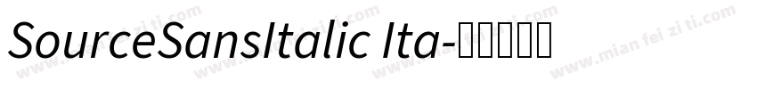 SourceSansItalic Ita字体转换